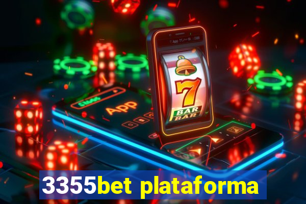 3355bet plataforma